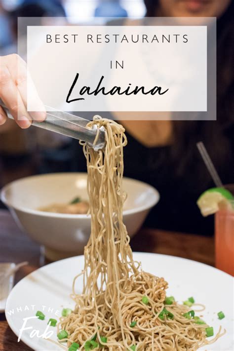 Best Restaurants in Lahaina: 12 Restaurants That You Have To Try In 2023