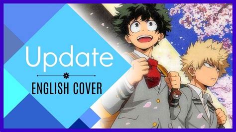 Update My Hero Academia Season 3 ED English Cover By Lizz Robinett F