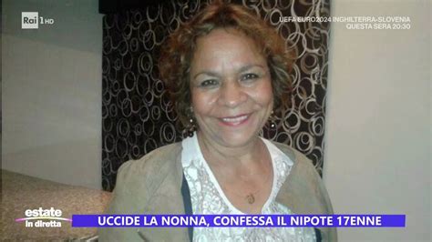 Uccide La Nonna Confessa Il Nipote 17enne Estate In Diretta 25 06