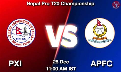 PXI Vs APFC Dream11 Prediction Team Live Cricket 28 Dec 2023