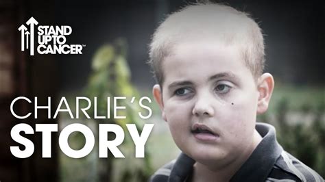 Charlie S Story Stand Up To Cancer Youtube