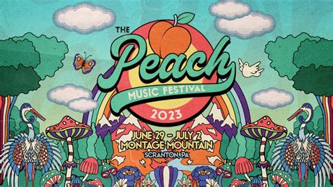 Peach Music Festival A Psychedelic Adventure Awaits