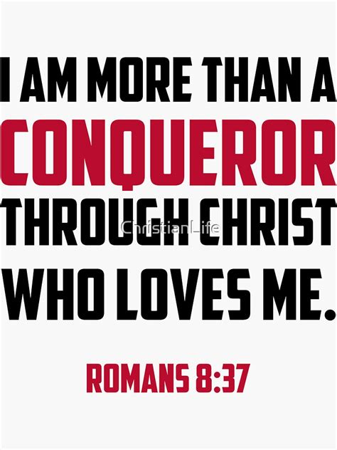 "I Am More Than A Conqueror | Christian" Sticker by ChristianLife | Redbubble