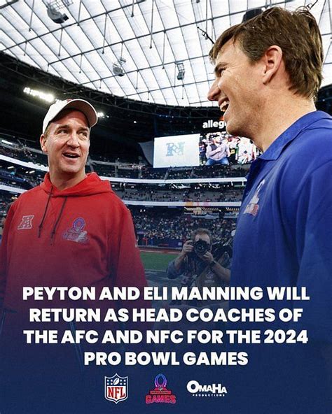 2024 Pro Bowl Coaches Eli And Peyton Manning Make Major Announcement