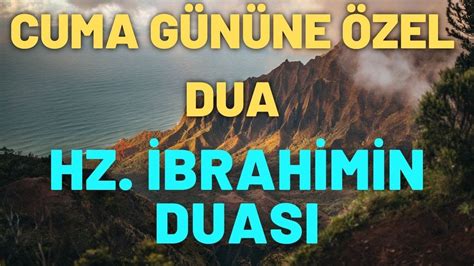 PEYGAMBERLERİN DİLİNDEN DUALAR Hz İbrahim in Duası Hayırlı Evlat