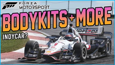 Forza Motorsport Bodykit Leaks Indycar Brands Hatch Coming Soon