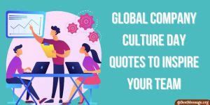 Global Company Culture Day Quotes to Inspire Your Team