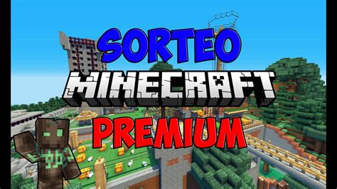 Cerrado Sorteo Cuenta Minecraft Premium Participa Especial