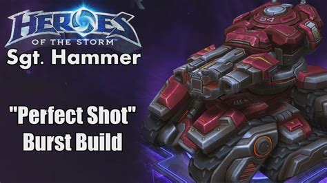 Heroes Of The Storm Sgt Hammer Perfect Shot Burst Build Gameplay