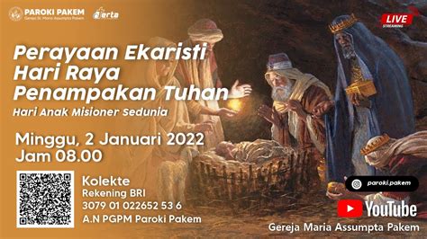 Perayaan Ekaristi Hari Raya Penampakan Tuhan Minggu 2 Januari 2022