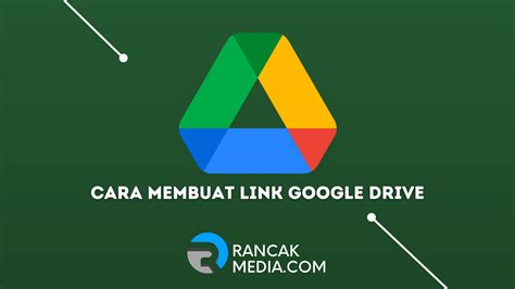 Cara Membuat Link Google Drive Dengan Mudah