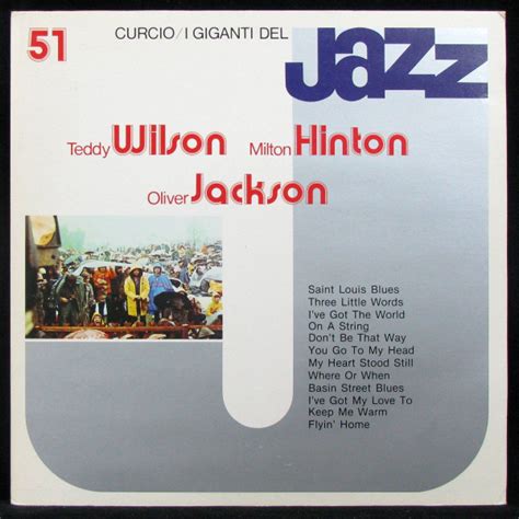 LP Teddy Wilson Milton Hinton Oliver Jackson I Giganti Del Jazz