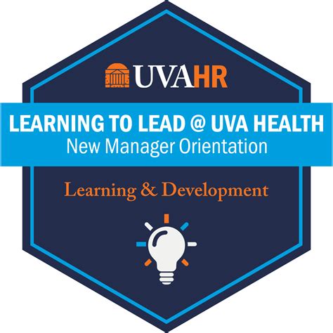 Learning to Lead @ UVA Health: New Manager Orientation - Credly