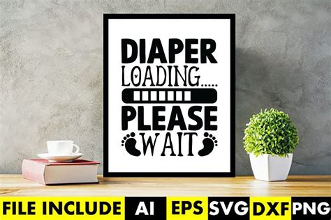 Diaper Loading Please Wait Graphic By Print Ready Store Creative