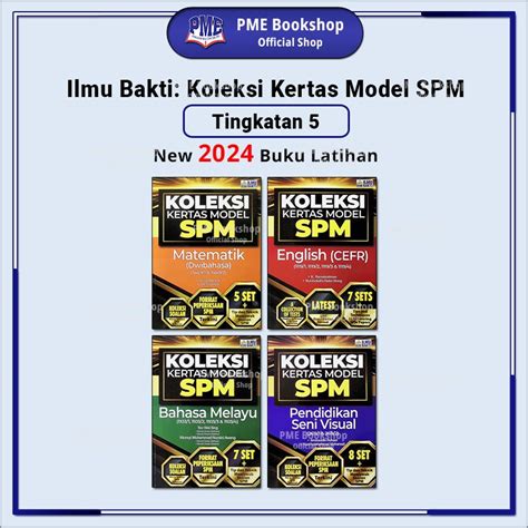 PME Bookshop 2024 Penerbit Ilmu Bakti Koleksi Kertas Model SPM