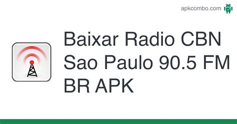 Radio CBN Sao Paulo 90 5 FM BR APK Android App Baixar Grátis