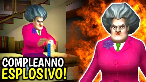 Scary Teacher 3d La Maestra Pazza Fa Un Compleanno Esplosivo 😃