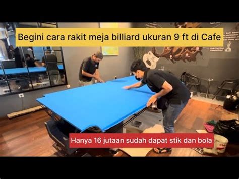 Beginilah Merakit Meja Billiard Feet Jutaan Murmer Dapat Stik Dan