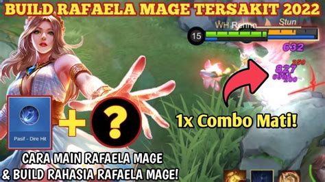 Build Rafaela Tersakit Tips Trik Main Rafaela Mage Build