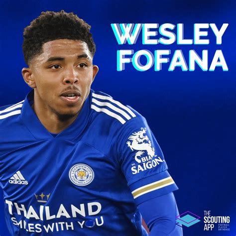 Wesley Fofana - Scouting Report