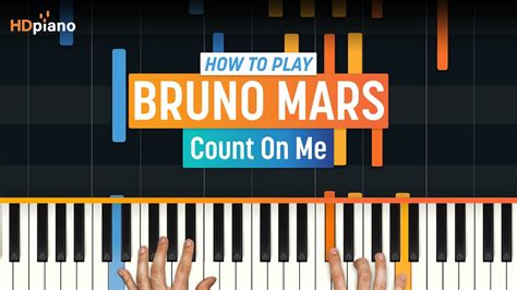 How To Play Count On Me By Bruno Mars Hdpiano Part 1 Piano Tutorial Youtube