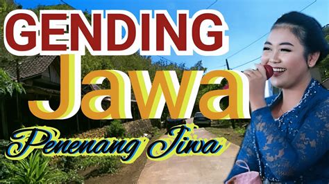 GENDING JAWA PENENANG JIWA GENDING KLASIK LAWAS PAS BUAT TOMBO