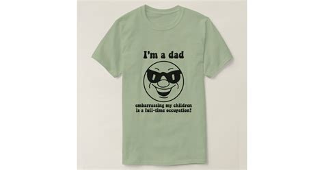 Funny dad T-Shirt | Zazzle