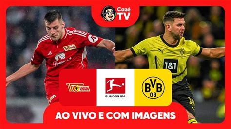 Ao Vivo E Imagens Union Berlim X Borussia Dortmund Rodada