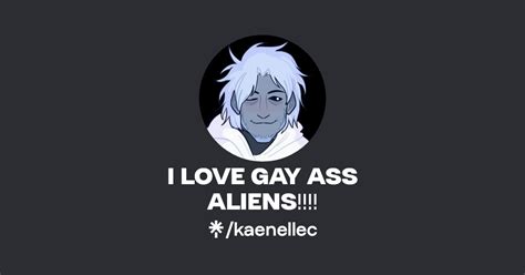 I LOVE GAY ASS ALIENS Twitter Instagram Linktree