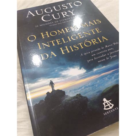 Livro De Augusto Cury O Homem Mais Inteligente Da Historia A Epica