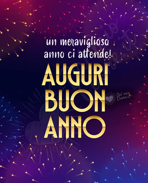 Auguri Di Buon Anno Immagini Video Frasi E Gratis