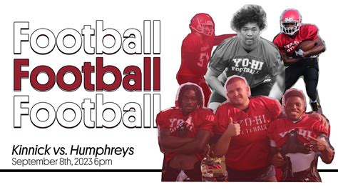 Kinnick Varsity Football Vs Humphreys Friday Sept 8 At Berkey Field