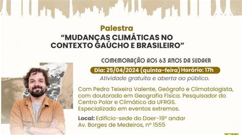 T Cnicos Do Daer Promovem Evento Para Discutir As Mudan As Clim Ticas