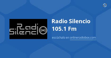 Radio Silencio 105 1 Fm en Vivo Cuzco Perú Online Radio Box