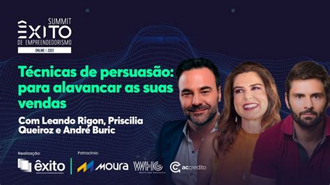 Summit Xito Painel T Cnicas De Persuas O Para Alavancar Suas