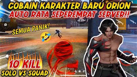 Solo Vs Squad Cobain Karakter Orion Auto Rata Seperempat Server Kill