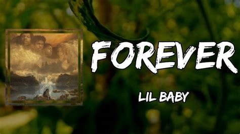 Full Lyrics Of Forever Lil Baby Song