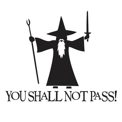 You Shall Not Pass Hd Phone Wallpaper Pxfuel