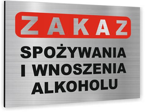 Tabliczka Znak Bhp Zakaz Spo Ywania Alkoholu Tabliczka Ostrzegawcza