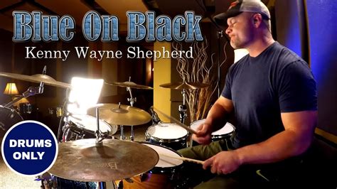 Kenny Wayne Shepherd Blue On Black Isolated Drums Only 🎧high