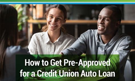 Valley Credit Union How To Get Pre Approved For A Credit Union Auto Loan