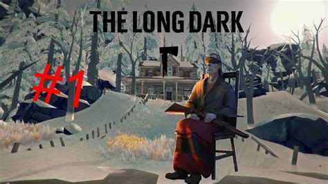 старая мразь l the long dark 1 YouTube