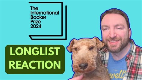 International Booker Prize Longlist Reaction Youtube