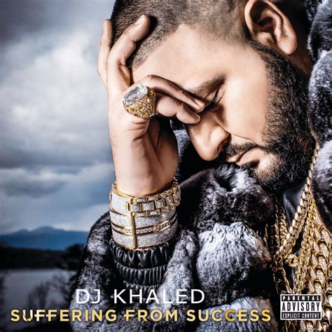 Dj Khaled Suffering From Success Lyrics And Tracklist Genius