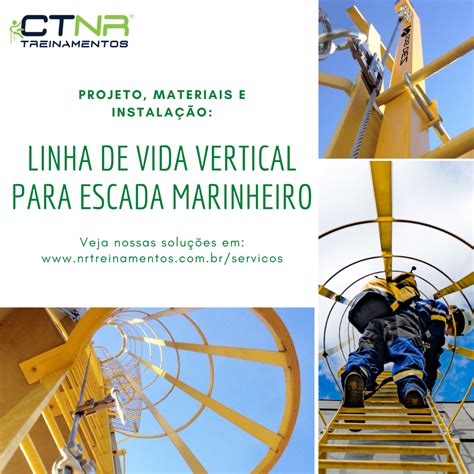 Linha De Vida Vertical Para Escadas Marinheiro CTNR Treinamentos