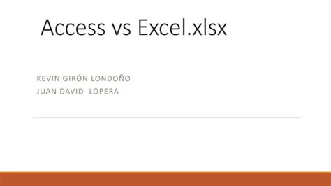 Access Vs Excel Ppt