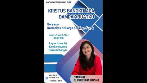 Kristus Bangkit Apa Dampak Buatku Ibadah Gereja Ujung Bumi Lp