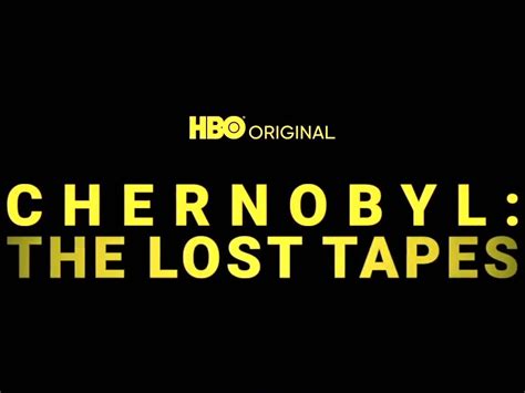 Chernobyl The Lost Tapes Where To Watch And Stream Tv Guide