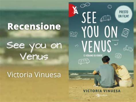 See You On Venus Ci Vediamo Su Venere Di Victoria Vinuesa