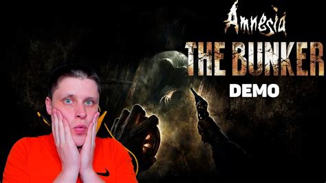AMNESIA: THE BUNKER Прохождение 1 ᐅ Амнезия: Бункер ДЕМО - YouTube
